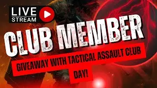 🎯 Tactical Assault VR Club Day + Club Member Giveaway! 💥Part 1