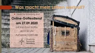 Was macht mein Leben wertvoll? | 27.09.2020 | CGHD