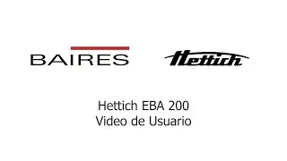 Hettich EBA 200 - Video de Usuario BAIRES (Oficial)