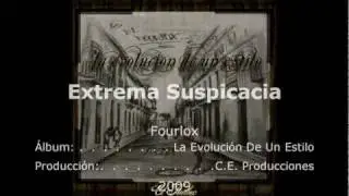 Fourlox - Extrema Suspicacia (2009)