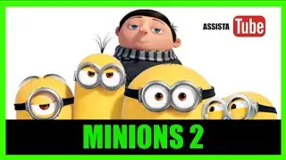MINIONS 2 A ORIGEM DE GRU 2022 REVIEW COMPLETO HD DUBLADO  Minions: The Rise of Gru Steve Carell 