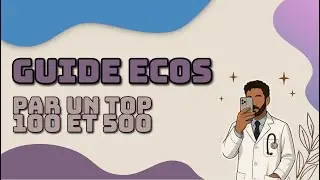 Le guide ultime pour les ECOS !