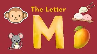 A Sound and Writing Guide To The Letter M