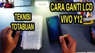 CARA GANTI LCD VIVO Y12 || BAGI PEMULA