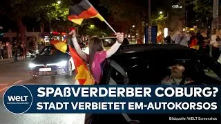 EM 2024: Coburg greift knallhart durch! Für Autokorsos gibts künftig Knöllchen!