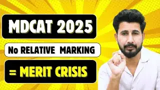 MDCAT 2025 - The coming MERIT CRISIS ?