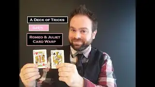 A Deck of Tricks S2E5 Romeo & Juliet Card Warp