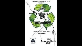 Like there's no tomorrow - National Theatre Connections 2021