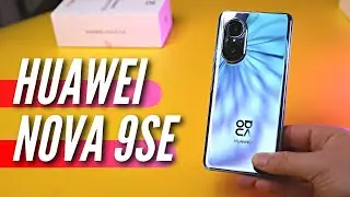ПЕРВЫЙ ОБЗОР HUAWEI NOVA 9SE