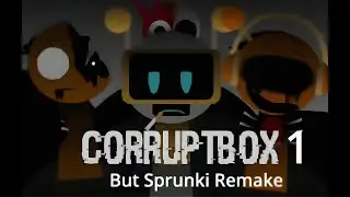 Corruptbox 1 But Sprunki Remake / MINI CLONES #sprunkisky #sprunkitrend