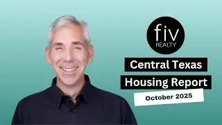 Central Texas Housing Report - October 2025 | Austin Texas Real Estate