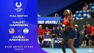 Gauff/Harrison v Carle/Andreozzi Full Match | United Cup 2026 Group A