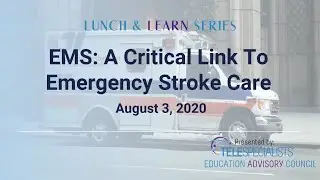 EMS: A Critical Link to Emergency Stroke Care