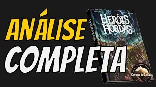 Her&oacute;is & Hordas - An&aacute;lise Completa