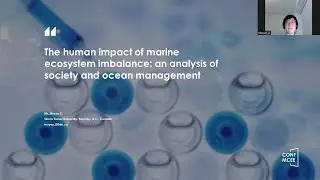 CONF-MCEE 2023 - The Human Impact of Marine Ecosystem Imbalance: An Analysis of Society and ...