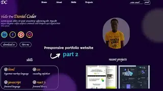 Responsive Portfolio Website Design. Step-by-step tutorial. || HTML, CSS JAVASCRIPT. Part 2