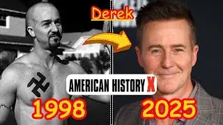 American History X Cast (1998 - 2025)  - Real Name and Age - Then Vs Now