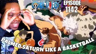 LUFFY PALMED SATURN LIKE A BASKETBALL! - One Piece Episode 1142 Reaction!