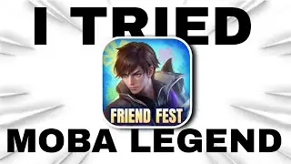 I Tried MOBA LEGEND 5vs5 First Time 