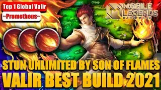 VALIR BEST BUILD 2021, STUN UNLIMITED [ SON OF FLAMES ] - Top 1 Global Valir by ~Prometheus~ - MLBB
