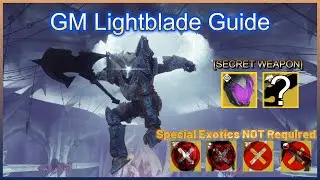 DEFEAT GM Lightblade with this SECRET Exotic | GM Lightblade Guide
