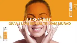 PH&Acirc;N BIỆT SERUM TRỊ N&Aacute;M: RAPID AGE SPOT CORRECTING & ADVANCED ACTIVE RADIANCE | Murad Việt Nam |