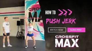 Push Jerk - CrossFit Movement Demo