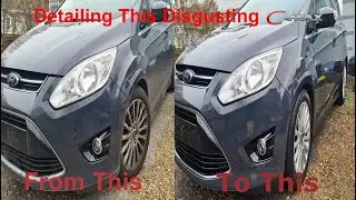 Detailing This Disgusting 2012 MK2 Ford CMax  😍