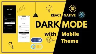 React Native Dark Mode - With Mobile Theme  🔥| Dark and Light Theme | Engineer Codewala