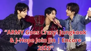 TRIO BTS🔥🔥 Jungkook & J-Hope | RUNSEOKJIN_EP_TOUR ENCORE FULL FANCAM 2025