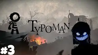 Typoman  walkthrough part 3