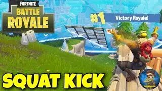 SQUAT KICK - Fortnite Battle Royale Squad Win