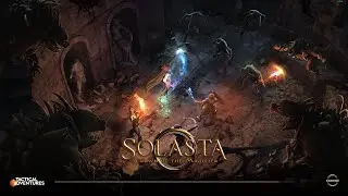 LIVE! - Solasta Multiplayer (4 Player) - New Run - Crown of the Magister  - Day 15 (FINAL)