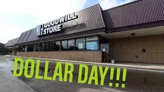 DOLLAR DAY AT GOODWILL!