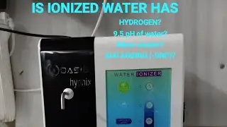 IONIZED Vs Normal Water : Hydrogen Rich , Micro Cluster  , PH 7 ,8 , 8.5, 9.5 for drinking Part-1