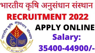 IARI RECRUITMENT 2022 | Indian Agricultural Research Institute (IARI) RECRUITMENT 2022 | JOBS KART