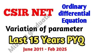 Csir net ordinary differential equation | variation of parameter pyq | csir net ode pyq