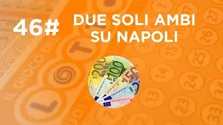 46# DUE SOLI AMBI SU NAPOLI