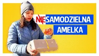 NIESAMODZIELNA Amelka