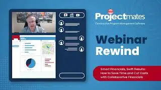 Webinar Rewind: Collaborative Financials in a PMIS