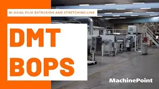 DMT BOPS Bi-axial film extrusion and stretching line | DMT Machines