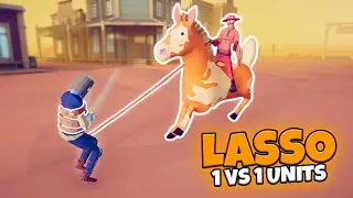 LASSO 1 VS 1 UNITS | TABS WILD WEST UPDATE