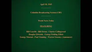 April 18, 1943 - CBS - World News Today