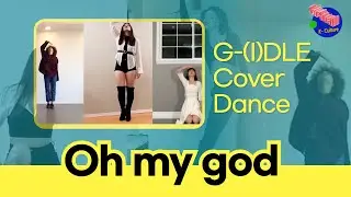 KCC Canada Solo K-Pop Relay Dance - Oh my god &ndash; G-(I)DLE
