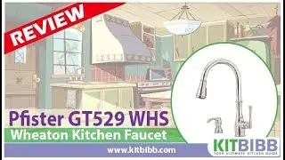 Pfister GT529 WHS Wheaton Kitchen Faucet Reviews | Best kitchen faucet