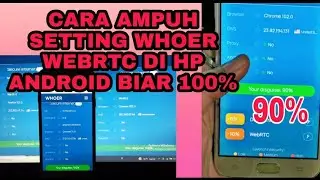 🔴CARA AMPUH SETTING WHOER WEBRTC 100% DI HP ANDROID