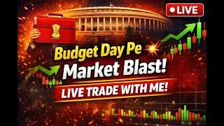 BUDGET DAY SPECIAL TRADING || NIFTY BNF LIVE TRADING #budget #budgettrading