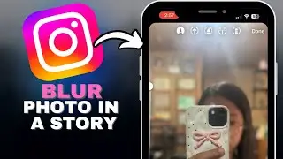 How To Blur A Photo In A Story On Instagram in SECONDS!