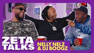 ZETA TALKS | EP.1 - Nelly Nelz & DJ Boogz