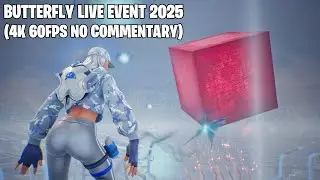 The Butterfly Live Event - Fortnite OG 2025 (4K 60FPS No Commentary)